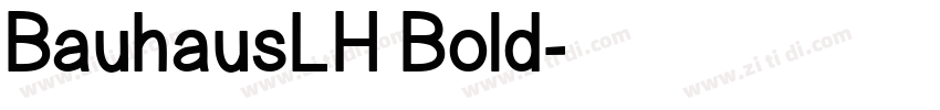 BauhausLH Bold字体转换